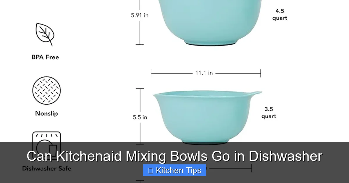 Can Kitchenaid Mixing Bowls Go in Dishwasher