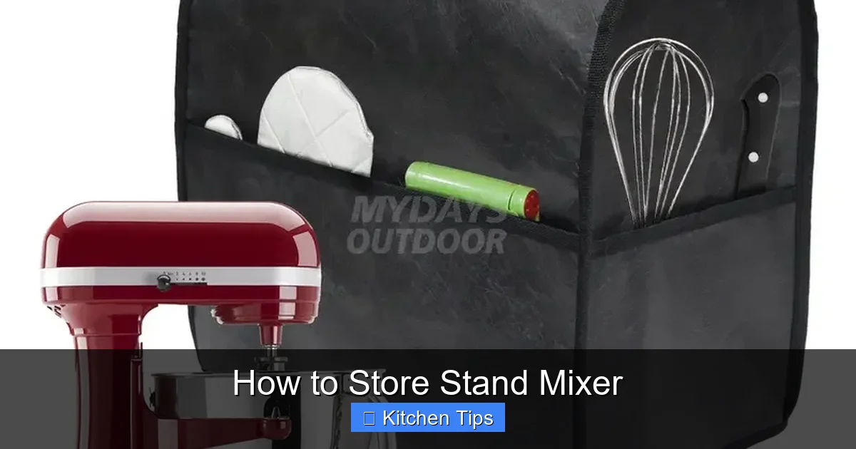 How to Store Stand Mixer