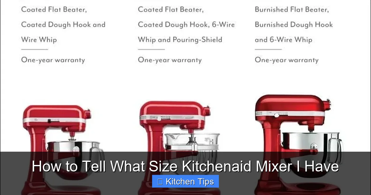 How to Tell What Size Kitchenaid Mixer I Have