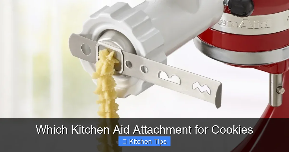 Which Kitchen Aid Attachment for Cookies